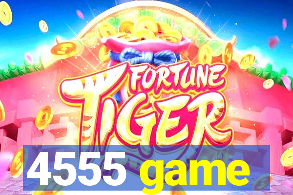 4555 game